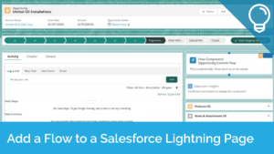 Add a Flow to a Salesforce Lightning Page