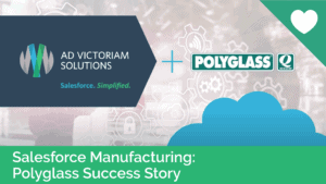 Salesforce Manufacturing: Polyglass Success Story