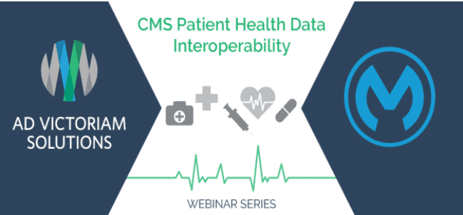 CMS Patient Health Data Interoperability Webinar Series