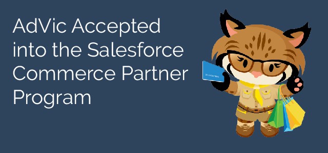 AdVic Accepted into the Salesforce Commerce Partner Program