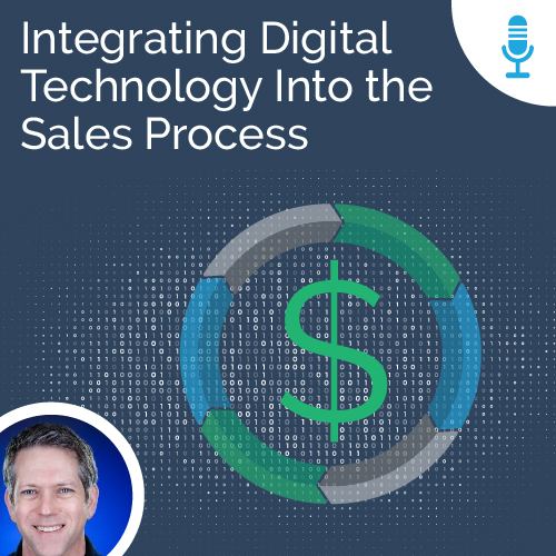 Integrating Digital Technology Into the Sales Process - Ad Victoriam "Salesforce Simplified" Podcast