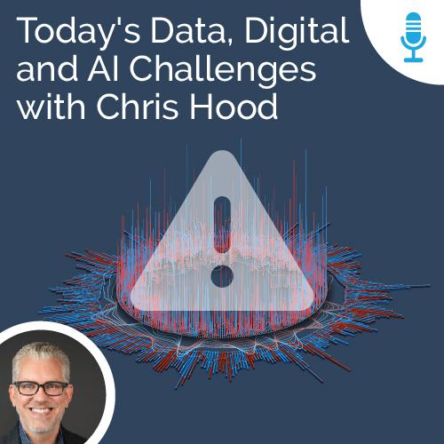 Today's Data, Digital and AI Challenges with Chris Hood - As Victoriam Salesforce Simplified Podcast