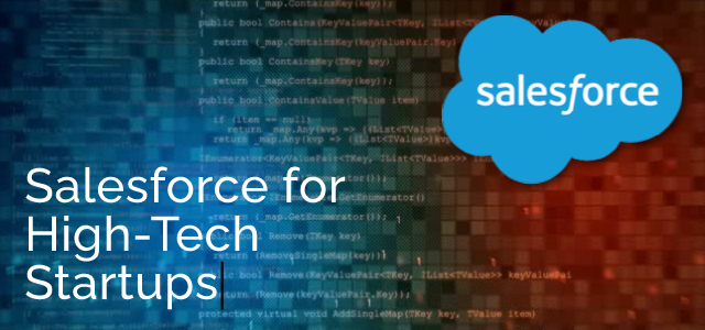 Salesforce for High-Tech Startups - Ad Victoriam Salesforce Blog