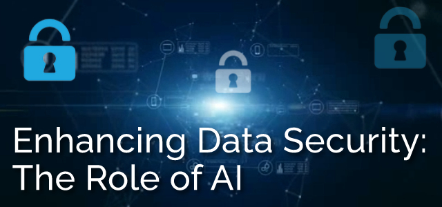 Enhancing Data Security: The Role of AI - Ad Victoriam Salesforce Blog